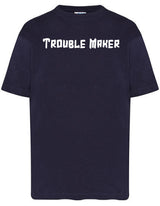 T-Shirts Trouble Maker Blauw