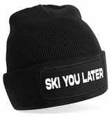 Beanie - Ski you later Black