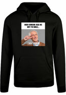 Hoodie - I don't know