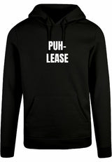 Hoodie - Puh-lease Black