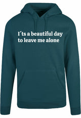 Hoodie - Beautiful Day Bottle Green