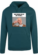 Hoodie - I don't know