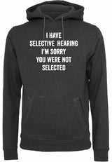 Hoodie - You were not selected Charcoal Heather
