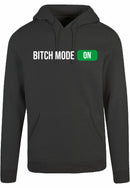 Hoodie - Bitch Mode