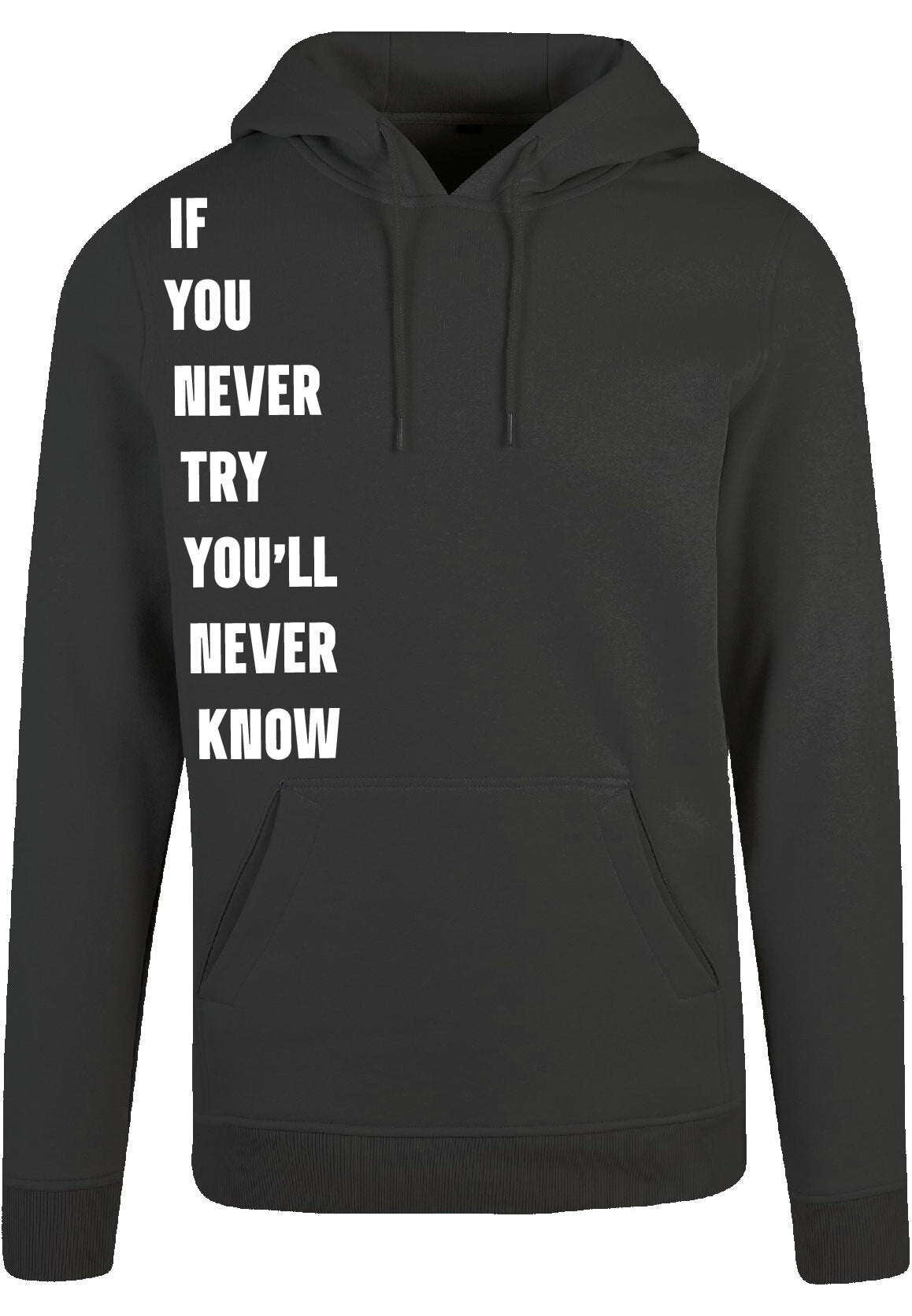 Hoodie - Never Try, Never Know Charcoal Heather