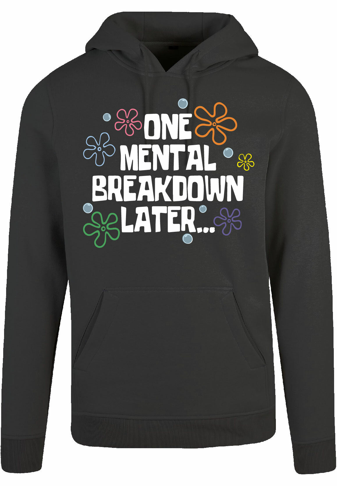 Hoodie - One breakdown later Charcoal Heather