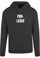 Hoodie - Puh-lease