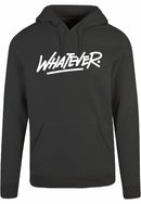 Hoodie - Whatever