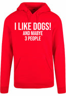 Hoodie - I Like Dogs