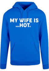 Hoodie - My wife is.. Cobalt Blue