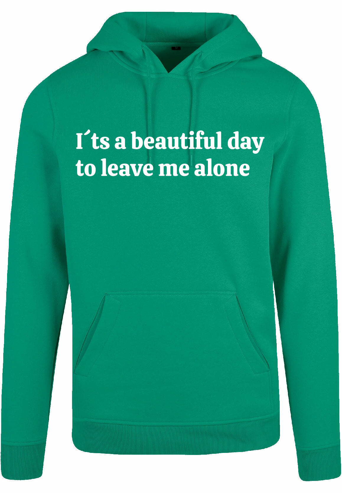 Hoodie - Beautiful Day Forest Green
