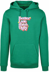 Hoodie - Better Late Forest Green