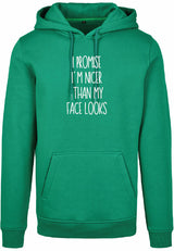 Hoodie - I Promise Forest Green
