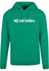 Hoodie - Mij niet bellen Forest Green