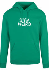 Hoodie - Stay Wierd Forest Green