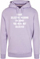 Hoodie - You were not selected