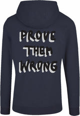 Hoodie - Prove them wrong Navy