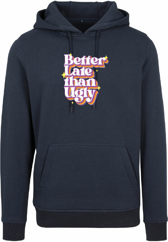 Hoodie - Better Late Navy