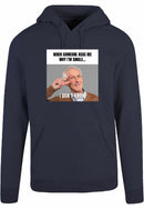 Hoodie - I don't know