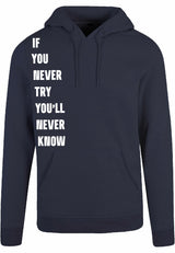 Hoodie - Never Try, Never Know Navy