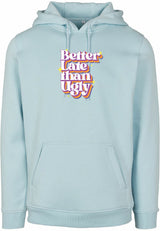 Hoodie - Better Late Ocean Blue