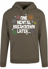 7311 - Hoodie - One breakdown later Olive