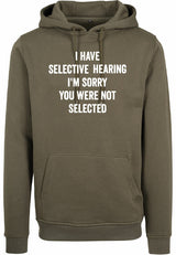 Hoodie - You were not selected Olive