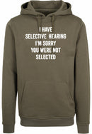 Hoodie - You were not selected