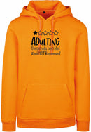 Hoodie - Adulting