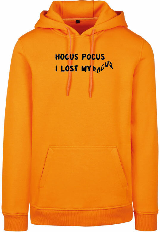 Hoodie - I lost my focus Paradise Orange