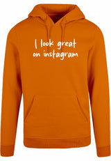 Hoodie - I look great Paradise Orange