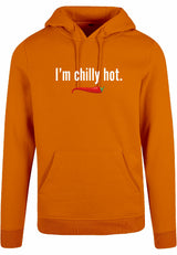 Hoodie - I'm chilly hot Paradise Orange