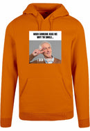 Hoodie - I don't know