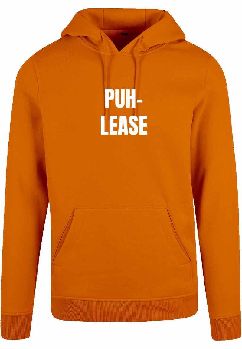 Hoodie - Puh-lease