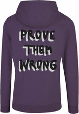 Hoodie - Prove them wrong Purple Night