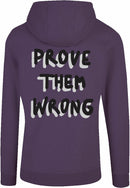 Hoodie - Prove them wrong