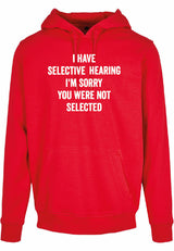Hoodie - You were not selected Red