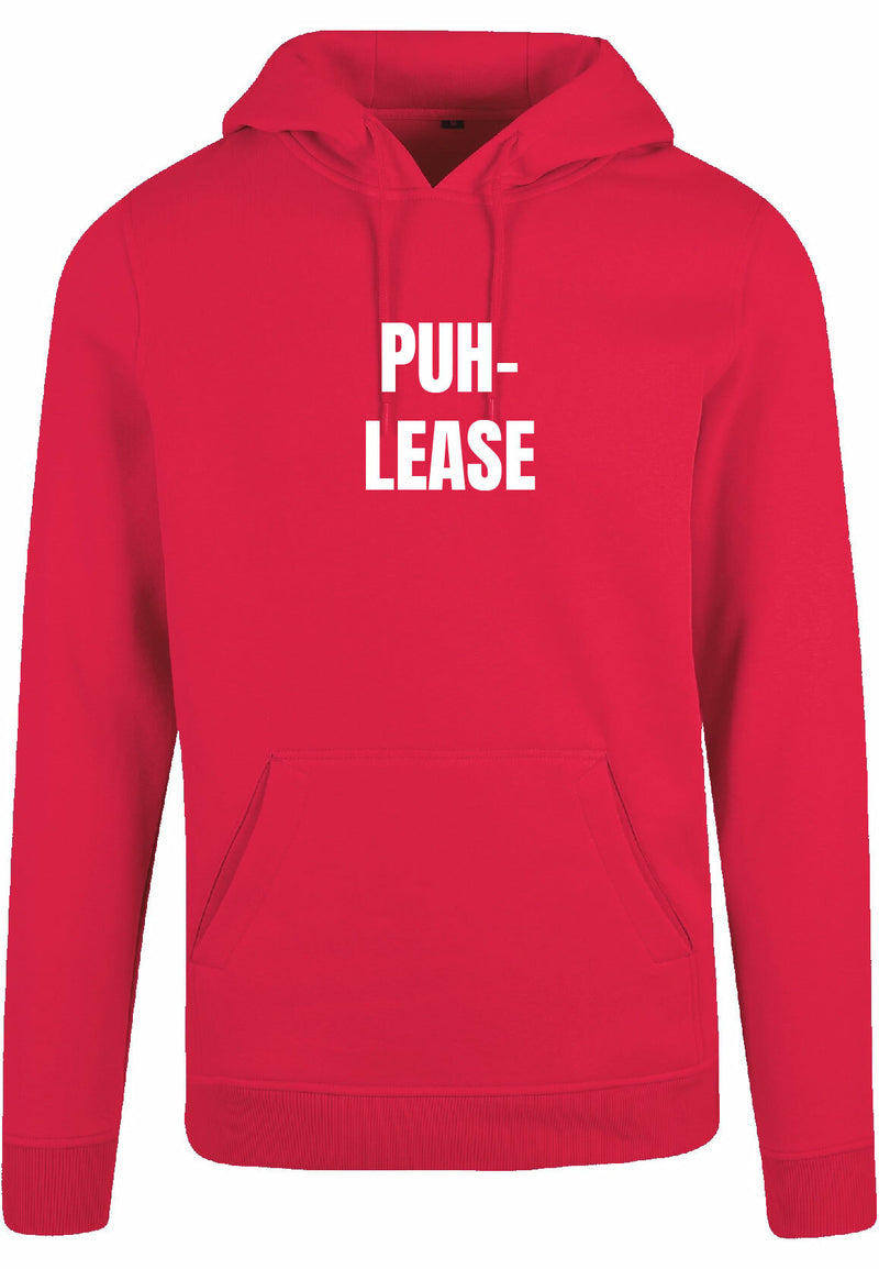 Hoodie - Puh-lease