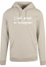Hoodie - I look great Sand