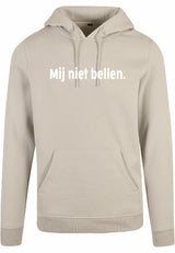 Hoodie - Mij niet bellen Sand