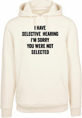 Hoodie - You were not selected Sand