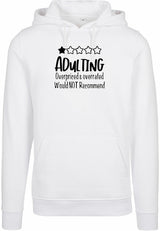 Hoodie - Adulting White
