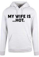 Hoodie - My wife is.. White