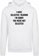 Hoodie - You were not selected