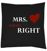Kussen - Mrs always righ Black