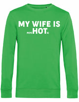 Sweater - My wife is.. Apple Green