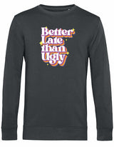 Sweater - Better Late Asphalt