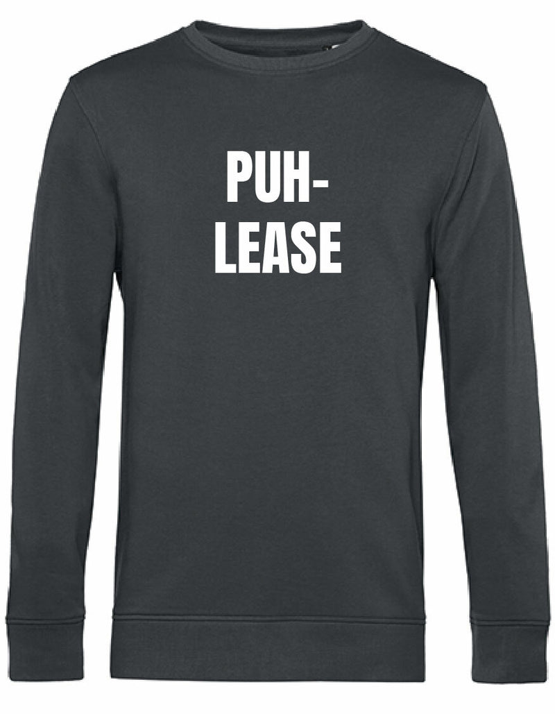 Sweater - Puh-lease