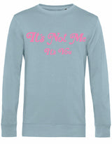 Sweater - It's not me Blue Fog