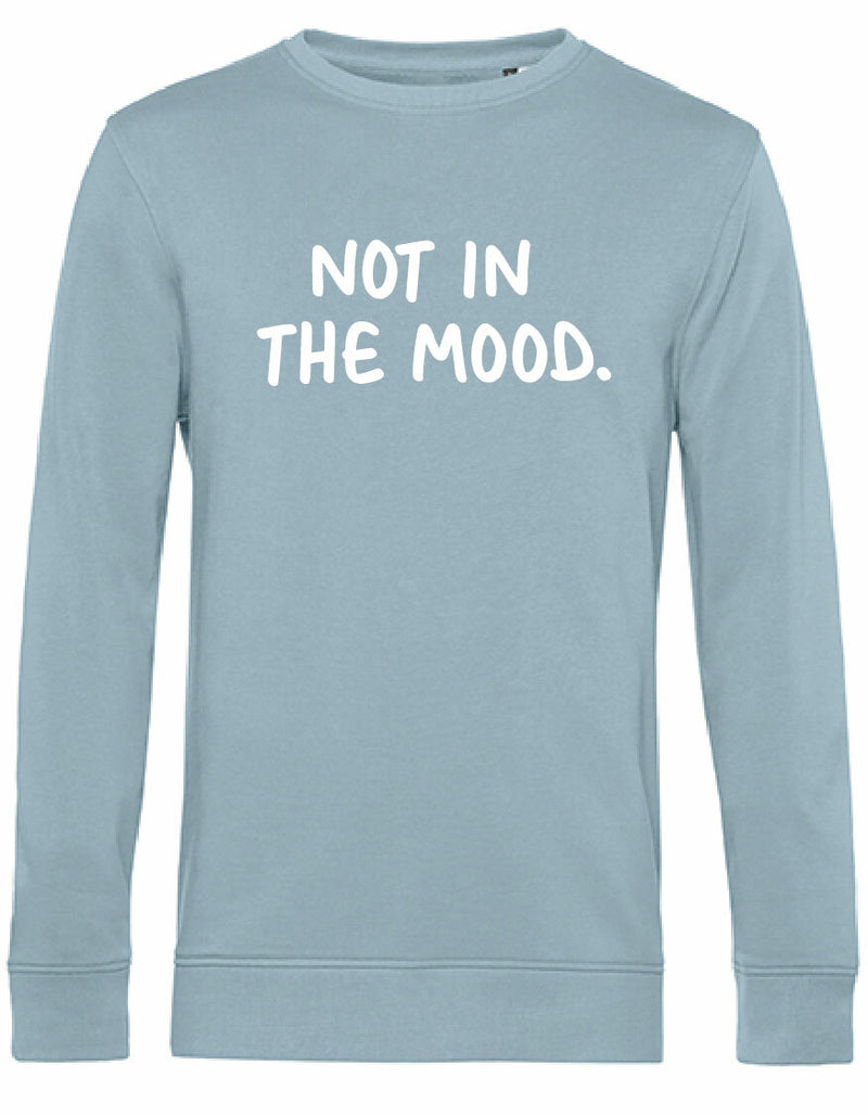 Sweater - Not in the mood
